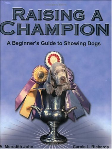 raising a champion john richards 2001