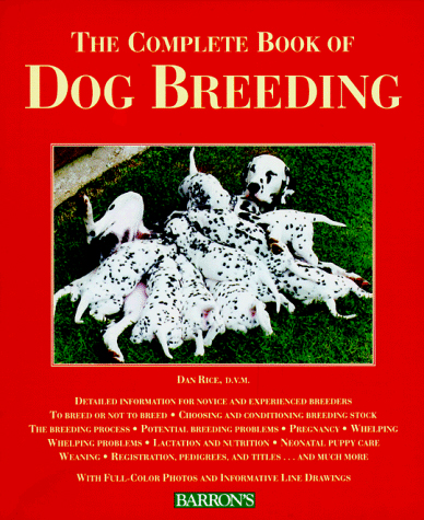 complete book of dog breeding rice 1996