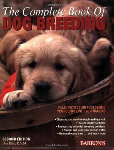 the complete book of dog breeding rice 2008