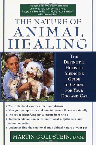 the nature of animal healing guide goldstein 2000
